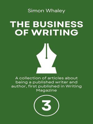 cover image of The Business of Writing, Volume 3